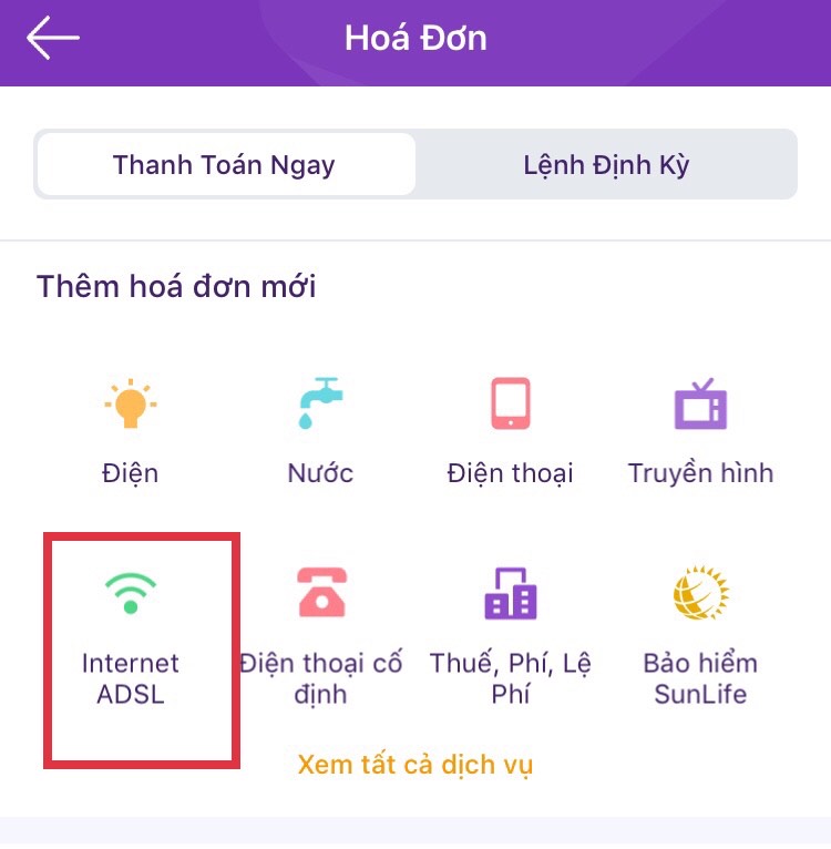 Hướng dẫn cách đóng tiền mạng/ thanh toán hóa đơn FPT 5 Chọn Internet ADSL để thanh toán hóa đơn FPT